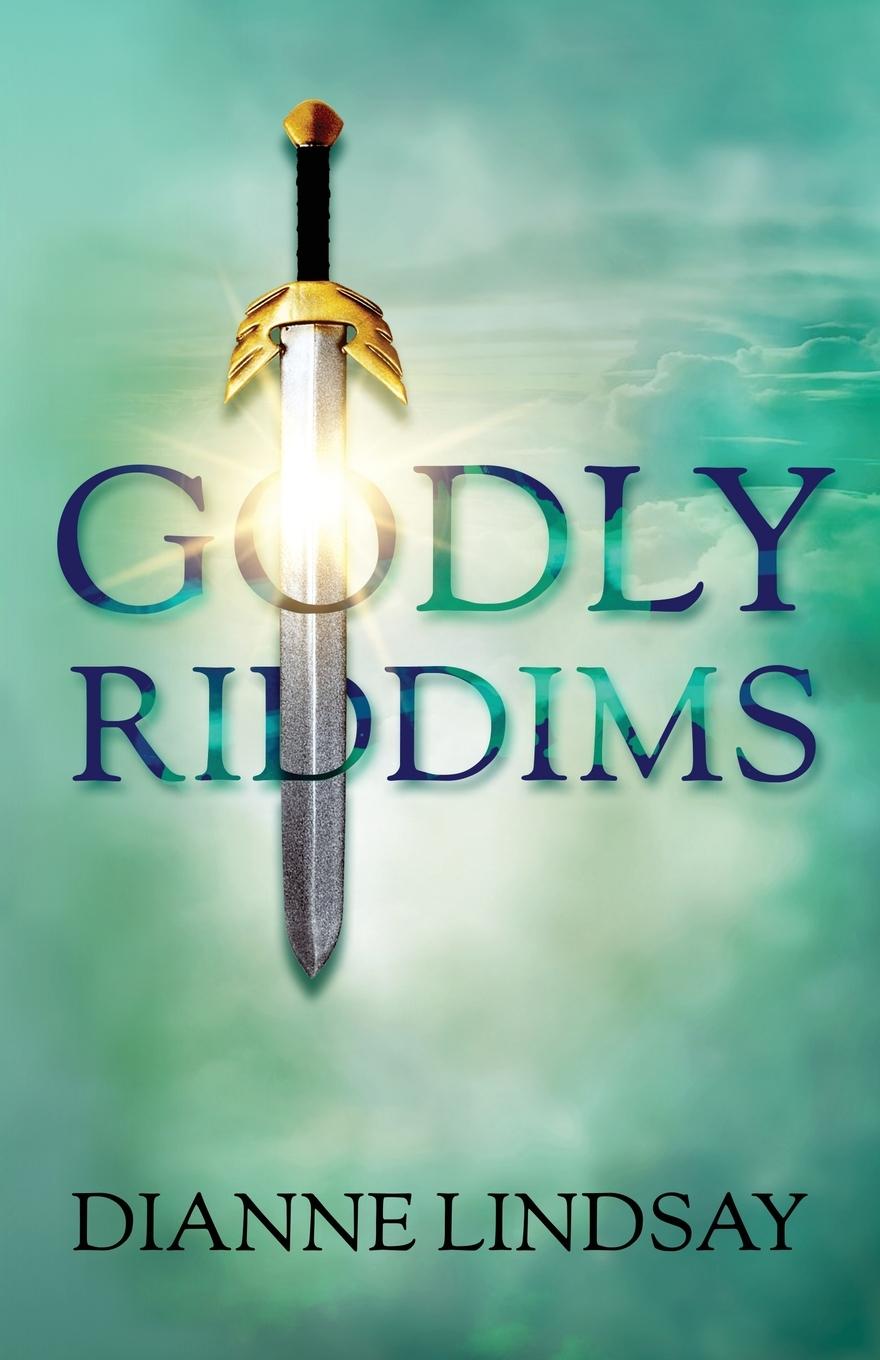 Knjiga Godly Riddims Dianne Lindsay