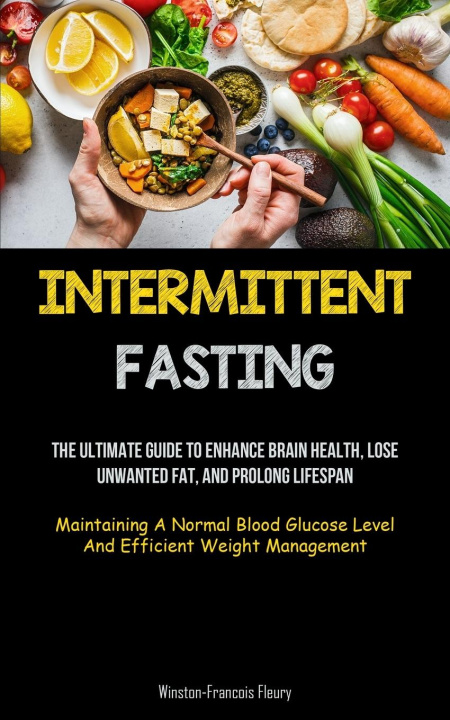 Knjiga Intermittent Fasting Winston-Francois Fleury