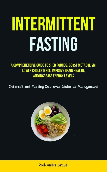 Libro Intermittent Fasting Rod-Andre Gravel