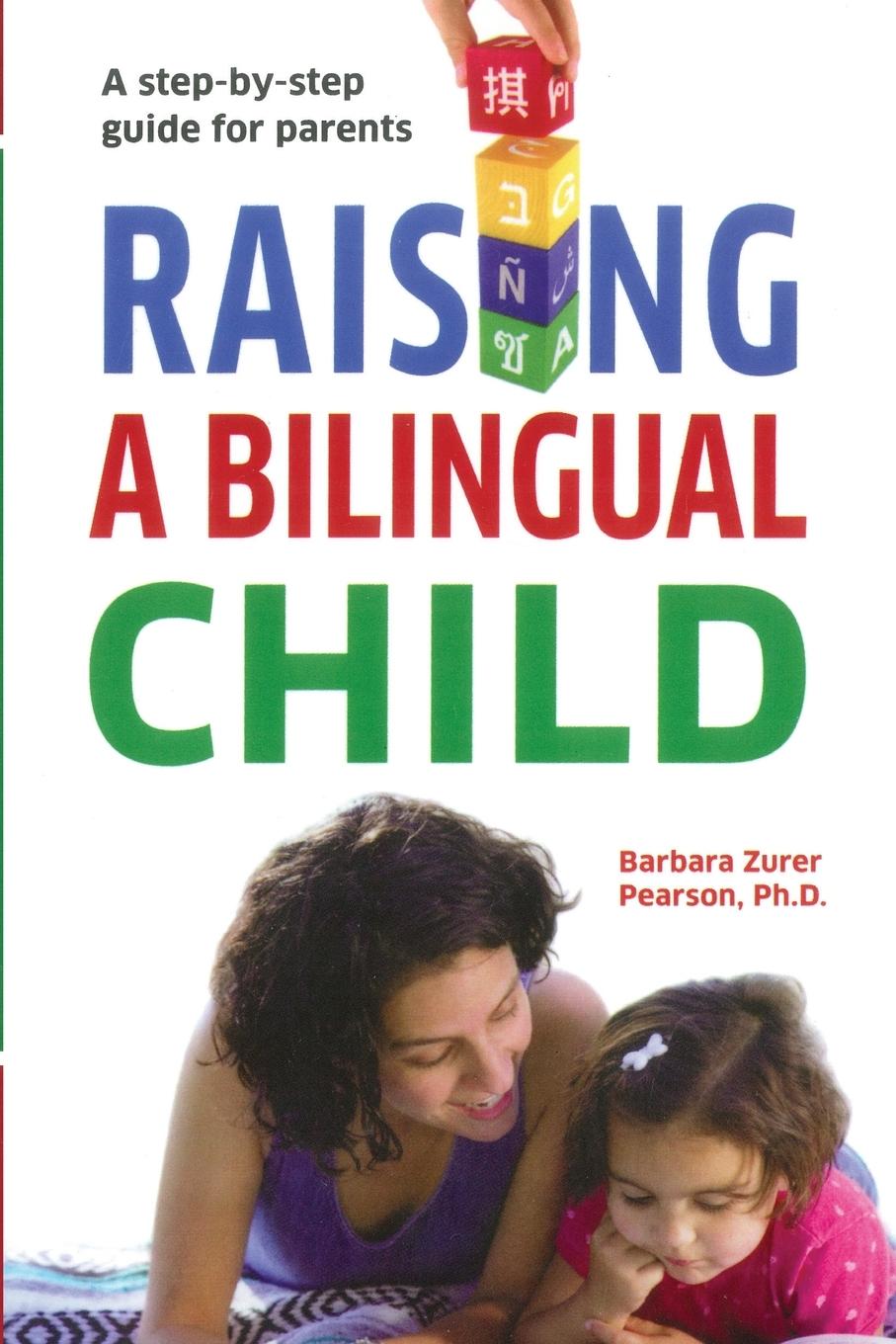 Książka Raising A Bilingual Child 