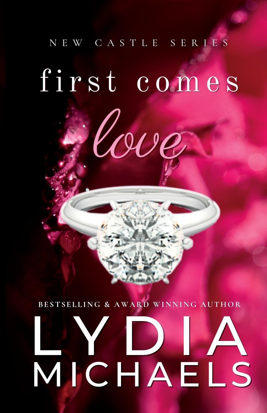 Kniha First Comes Love Lydia Michaels