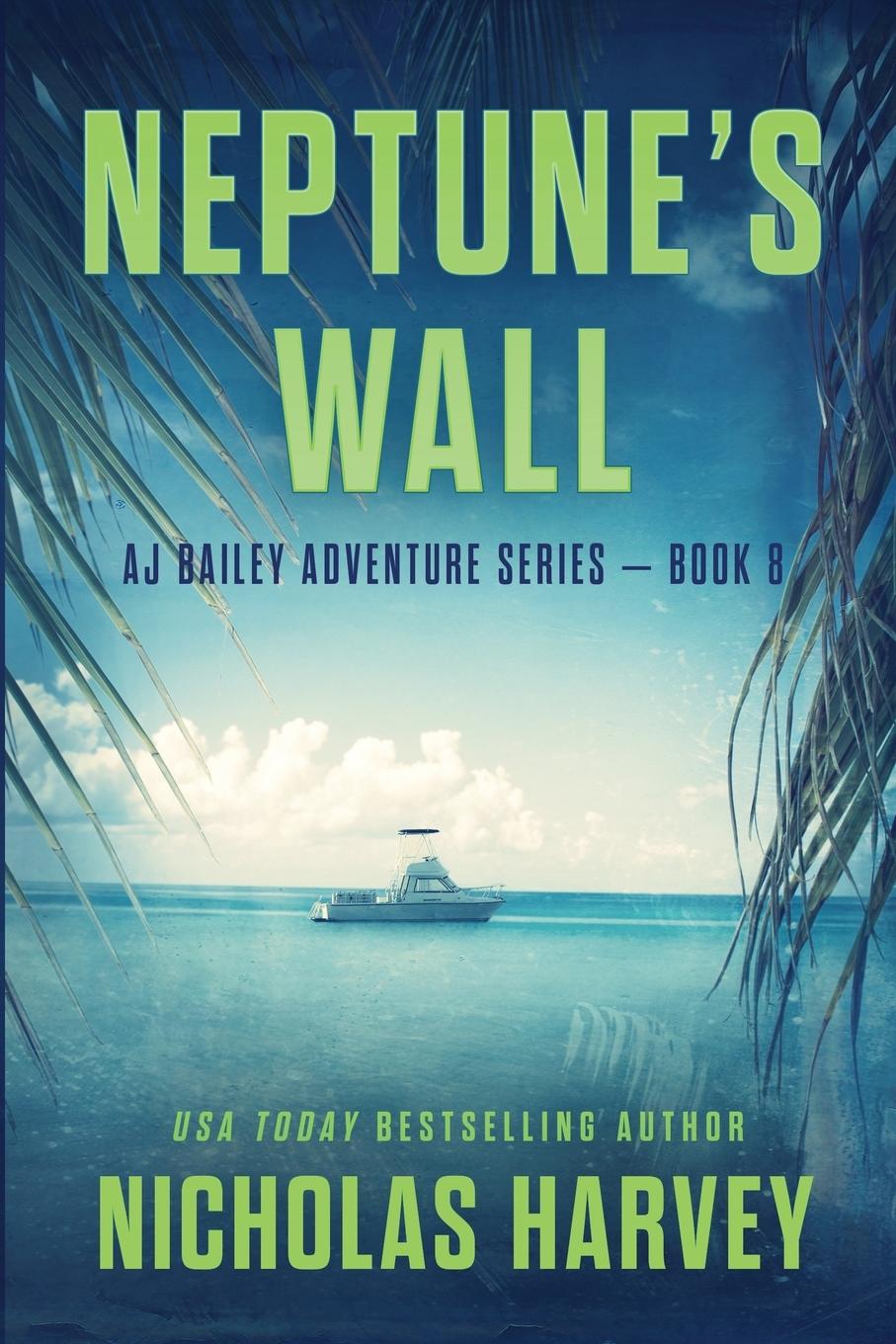 Kniha Neptune's Wall Nicholas Harvey