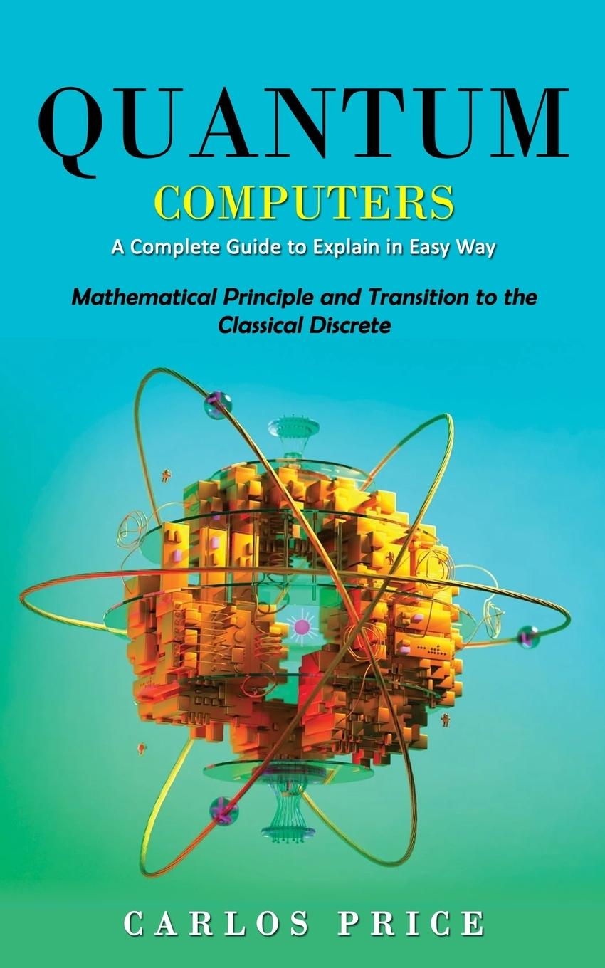 Könyv Quantum Computers 