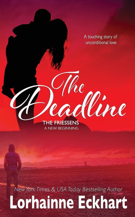 Knjiga The Deadline Lorhainne Eckhart