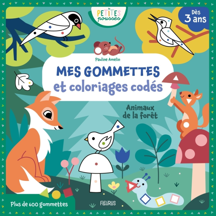 Libro Mes gommettes et coloriages codés - Animaux de la forêt 