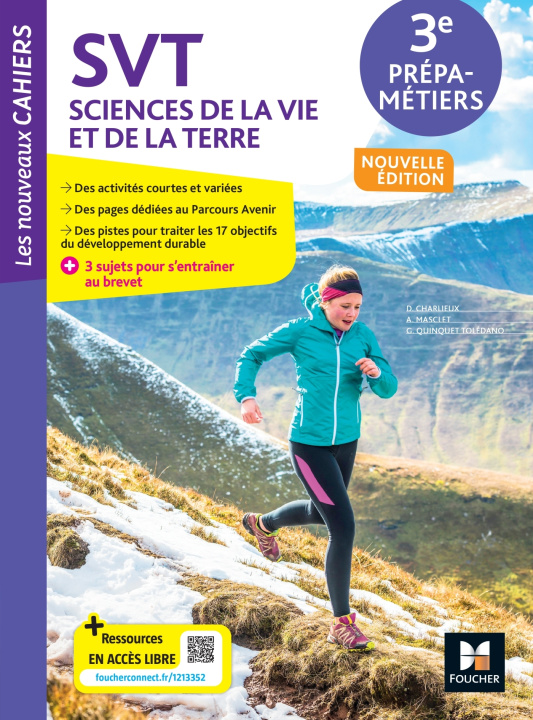 Carte Les Nouveaux Cahiers - SVT 3e Prépa-Métiers - Ed. 2023 - Livre élève Didier Charlieux