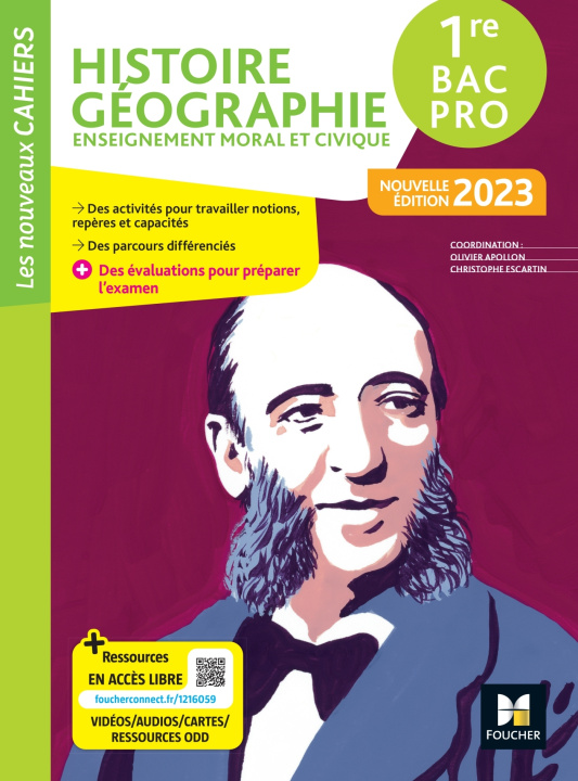 Kniha Les Nouveaux Cahiers - HISTOIRE-GEOGRAPHIE-EMC 1re Bac Pro - Ed. 2023- Livre élève Olivier Apollon
