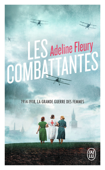 Kniha LES COMBATTANTES ADELINE FLEURY