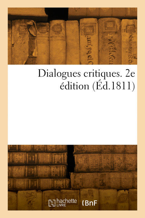 Knjiga Dialogues critiques. 2e édition 