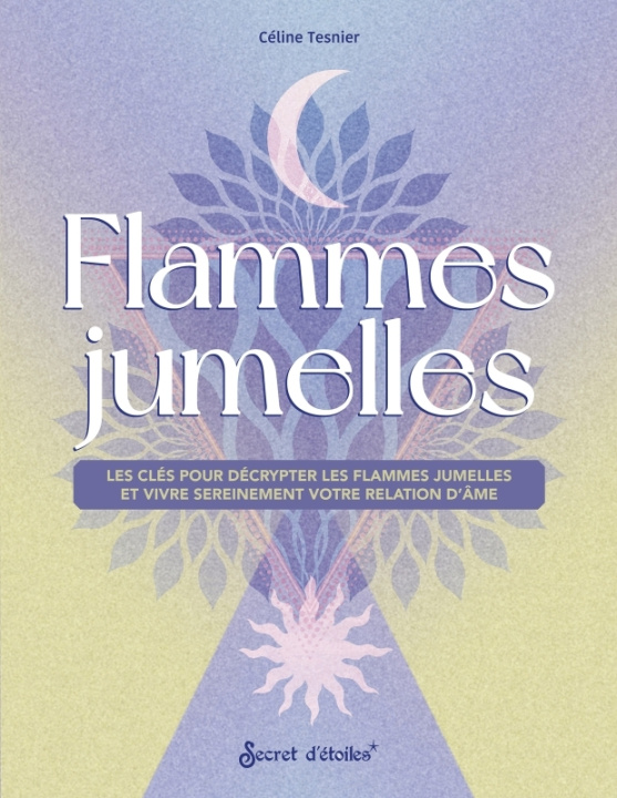 Kniha Flammes jumelles Céline Tesnier