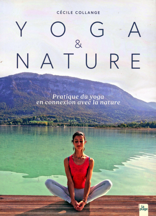 Buch Yoga de la Nature Cécile Collange
