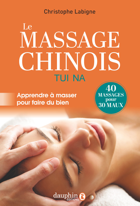 Kniha Le massage Tui Na Labigne