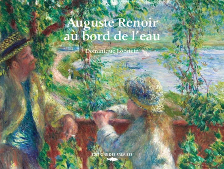 Kniha Auguste Renoir, au bord de l'eau Dominique Lobstein