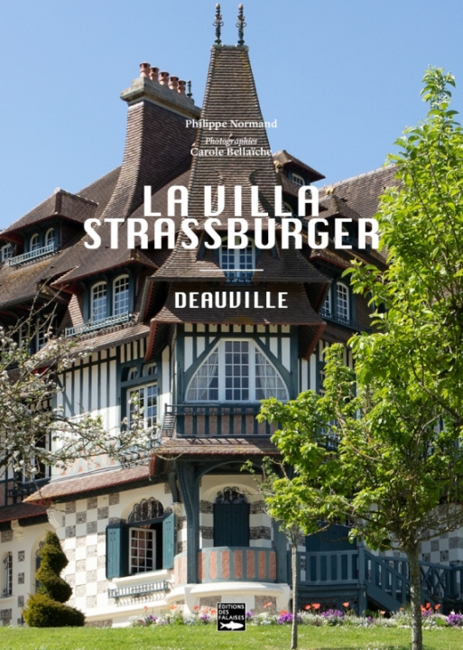 Kniha La villa Strassburger - Deauville Philippe Normand