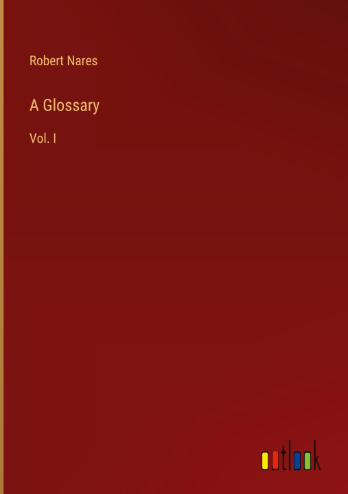 Βιβλίο A Glossary Robert Nares