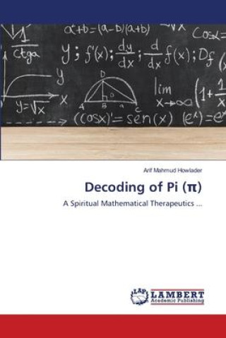 Knjiga Decoding of Pi (?) Arif Mahmud Howlader