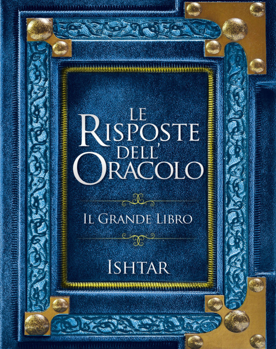 Könyv risposte dell'Oracolo. Il grande libro Ishtar