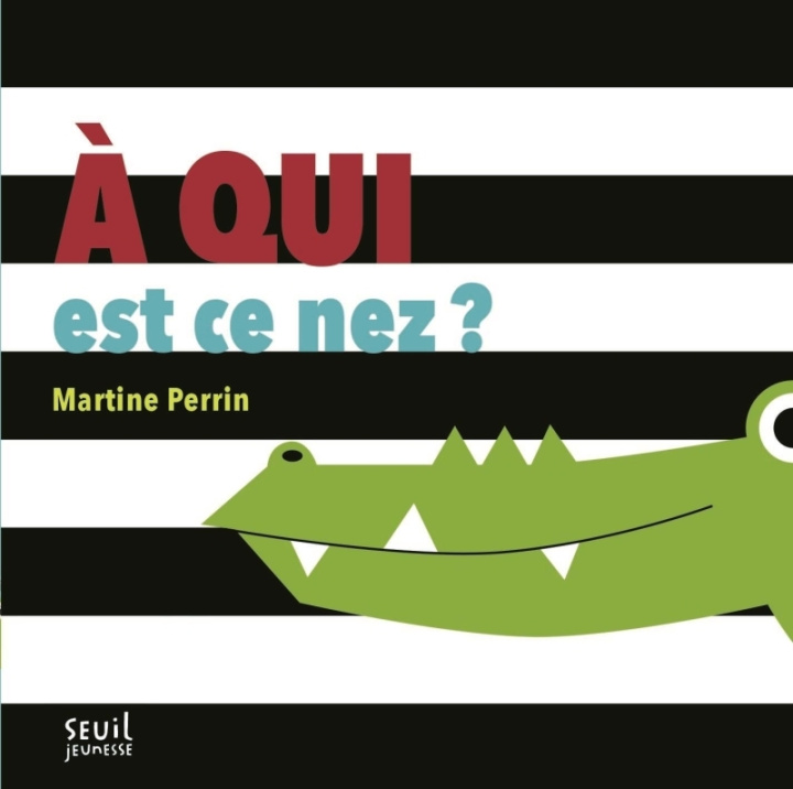Livro A qui est ce nez ? Martine Perrin