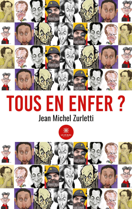 Boek Tous en enfer ? Jean Michel Zurletti