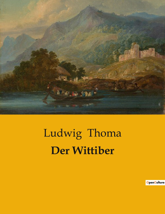 Knjiga Der Wittiber Ludwig Thoma