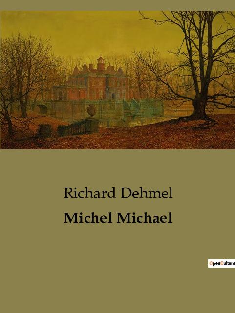 Kniha Michel Michael Dehmel