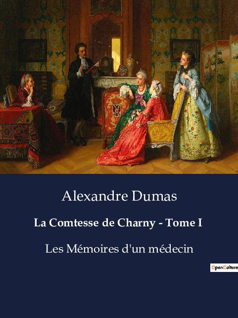 Knjiga La Comtesse de Charny - Tome I Dumas