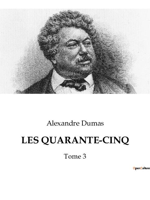Knjiga LES QUARANTE-CINQ Dumas