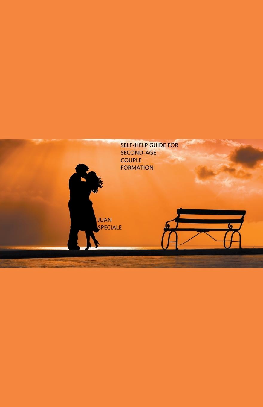 Knjiga Self-help guide for second-age couple formation Juan Speciale