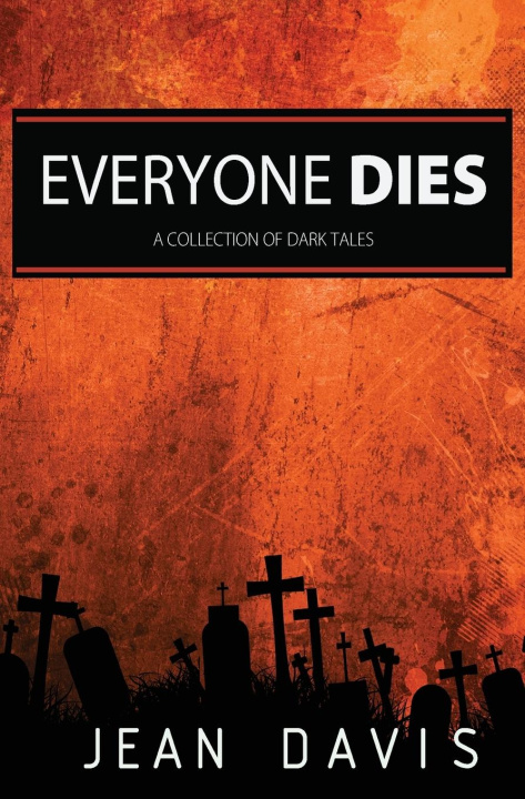 Kniha Everyone Dies Jean Davis