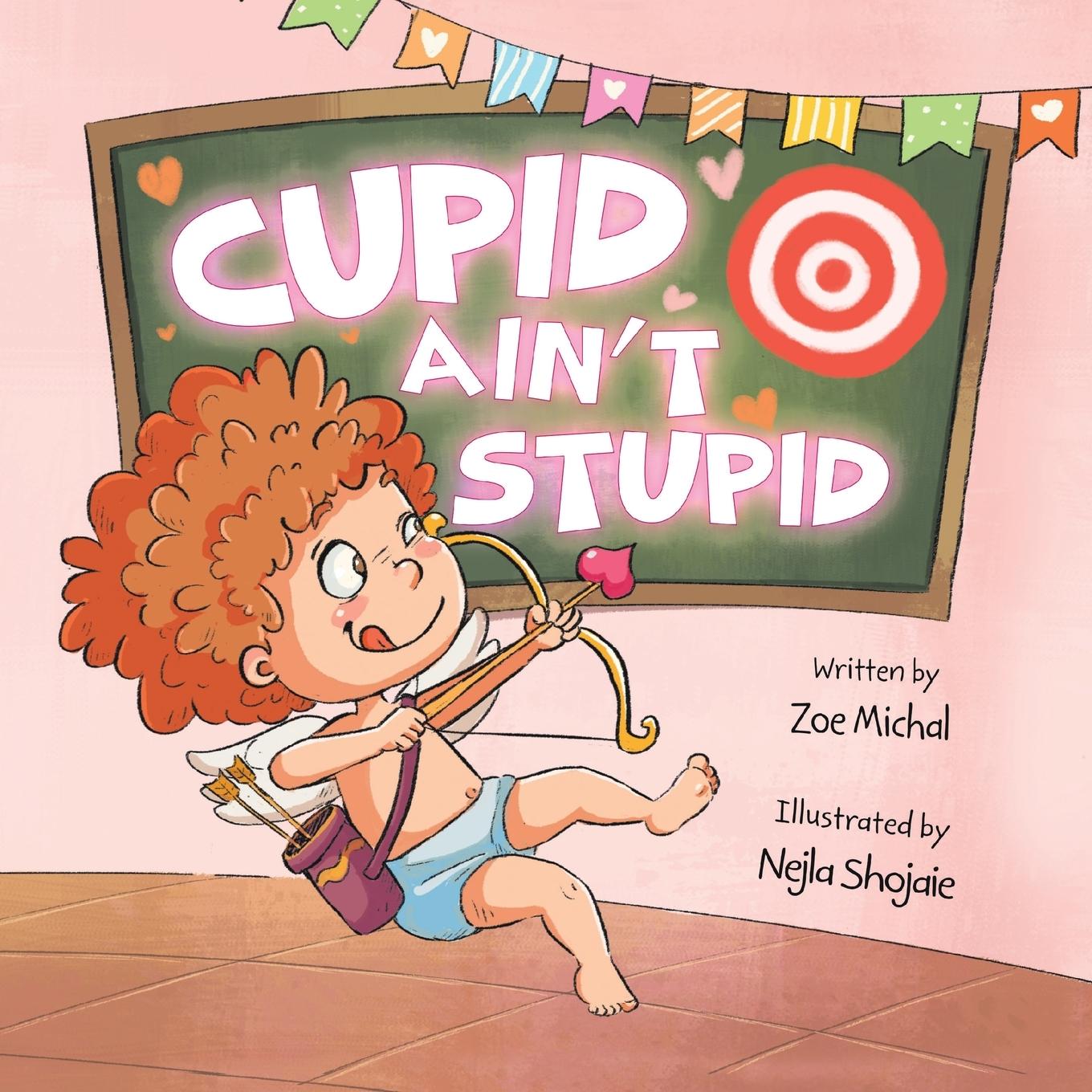 Knjiga Cupid Ain't Stupid Zoe Michal