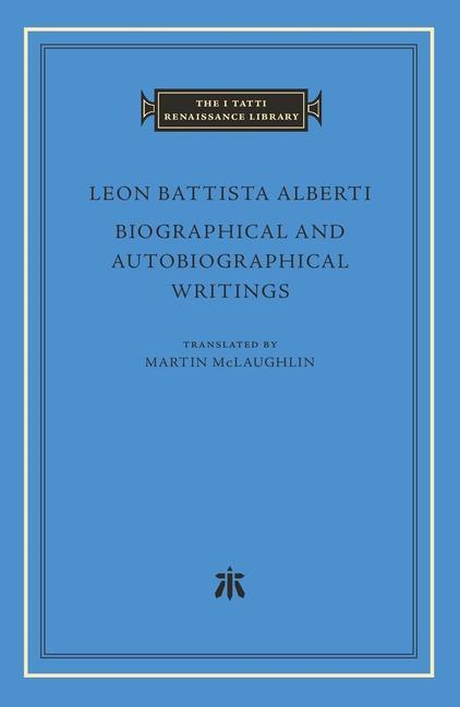 Kniha Biographical and Autobiographical Writings Leon Battista Alberti