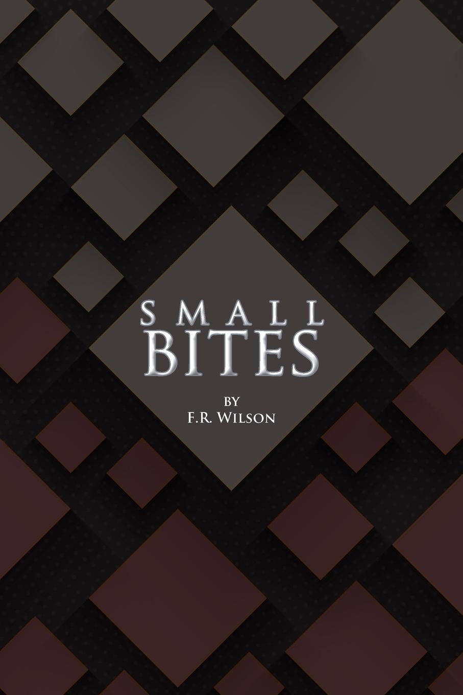 Knjiga Small Bites F.R. Wilson