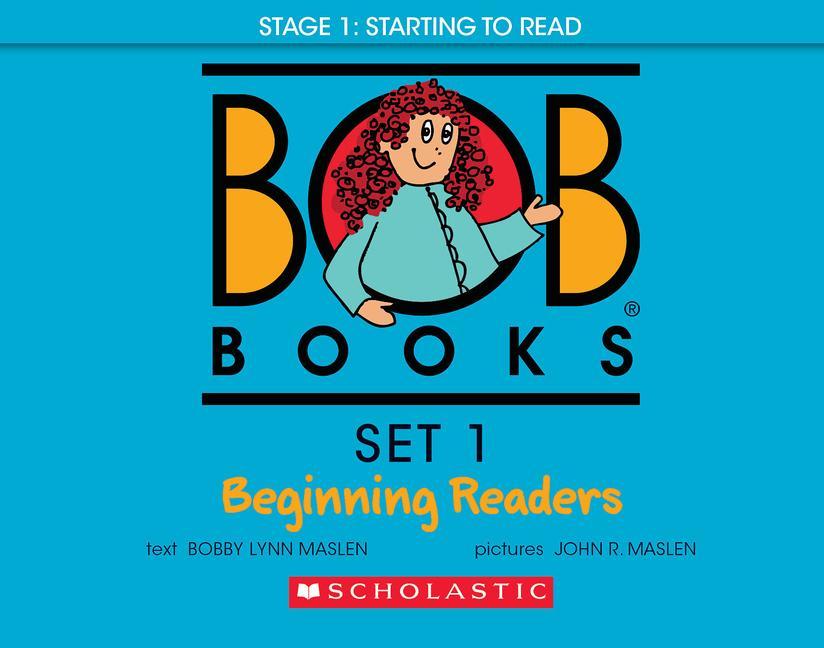 Kniha Bob Books - Set 1: Beginning Readers Hardcover Bind-Up Phonics, Ages 4 and Up, Kindergarten (Stage 1: Starting to Read) John R. Maslen