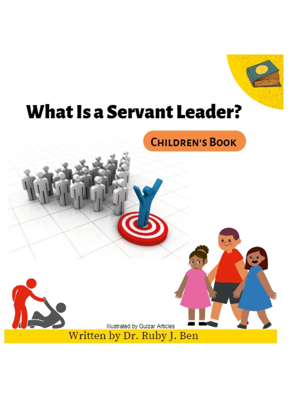 Boek What is a Servant Leader? Ruby Ben