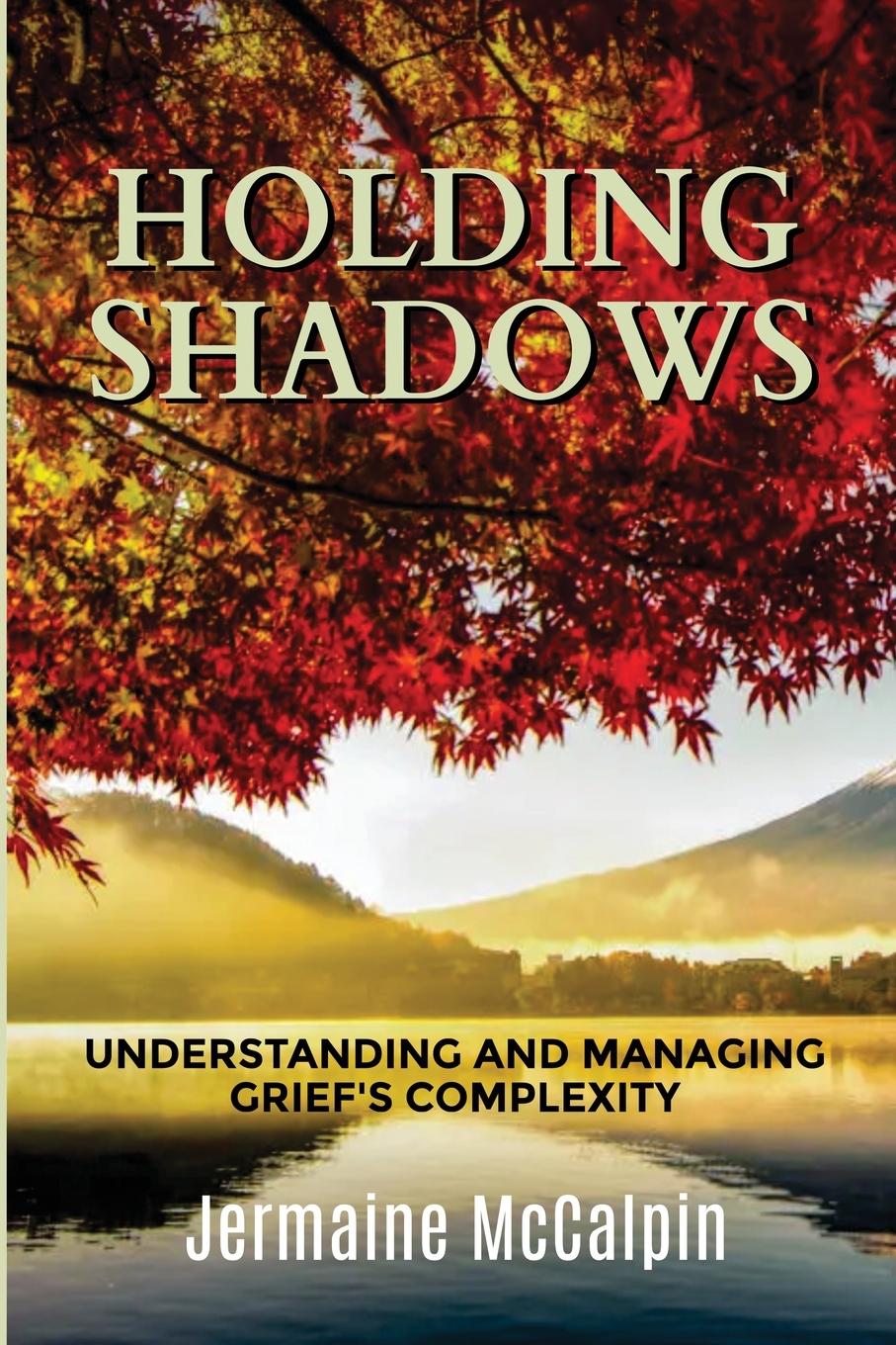 Knjiga Holding Shadows Jermaine McCalpin