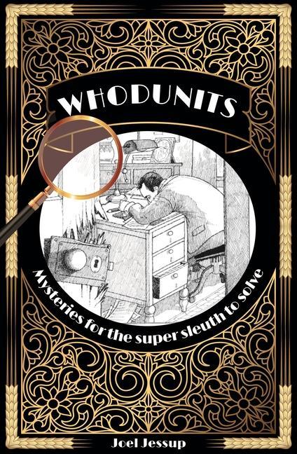 Könyv Whodunits: Mysteries for the Super Sleuth to Solve 
