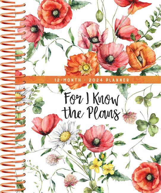 Kniha For I Know the Plans (2024 Planner): 12-Month Weekly Planner 