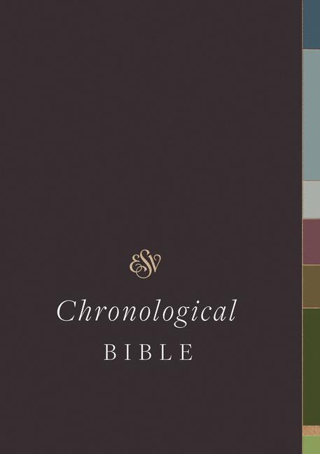 Könyv ESV Chronological Bible 