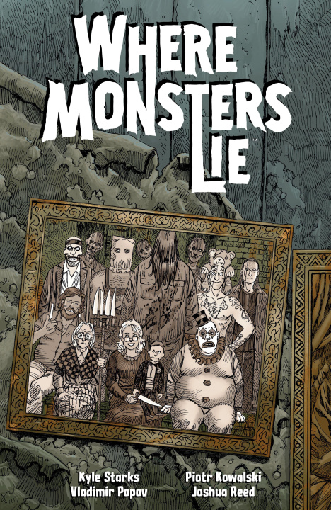 Knjiga Where Monsters Lie Piotr Kowalski