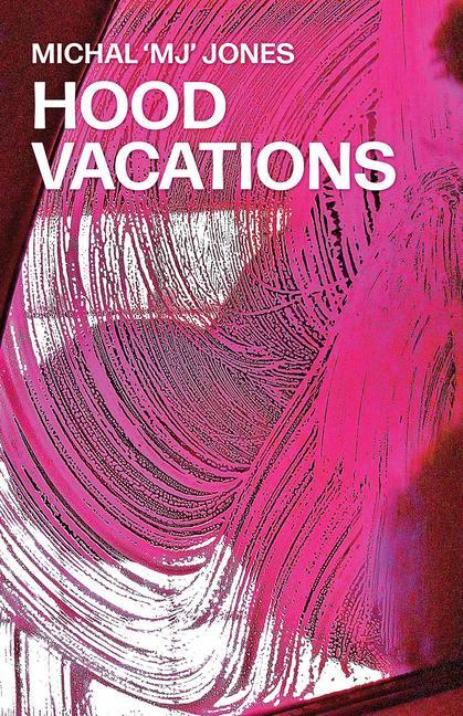 Knjiga Hood Vacations Michal Jones