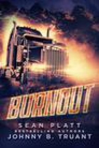 Book Burnout Johnny B. Truant