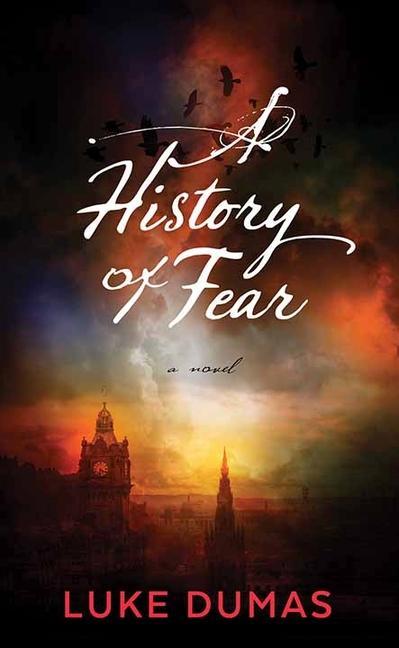 Kniha A History of Fear 