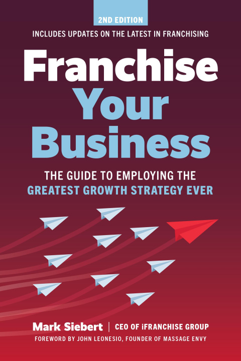 Kniha Franchise Your Business 