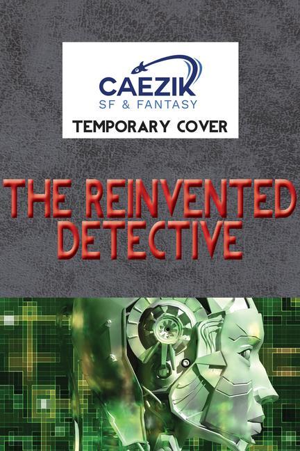 Knjiga The Reinvented Detective Harry Turtledove
