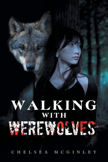 Knjiga Walking with Werewolves Chelsea McGinley