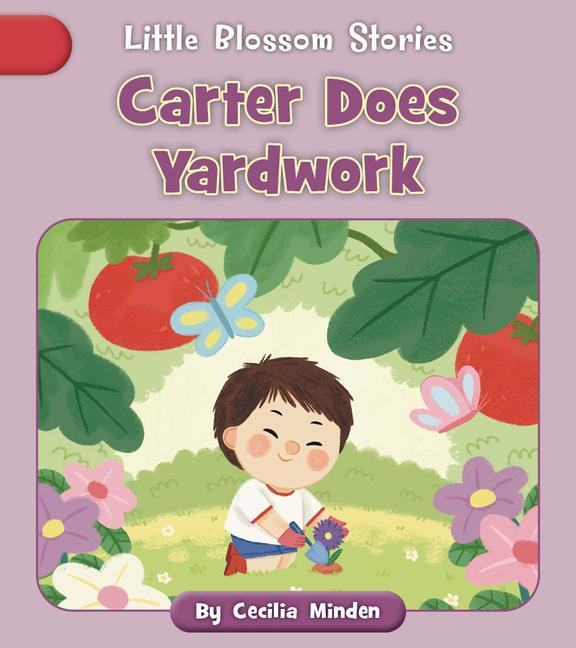 Knjiga Carter Does Yardwork Nadia Gunawan