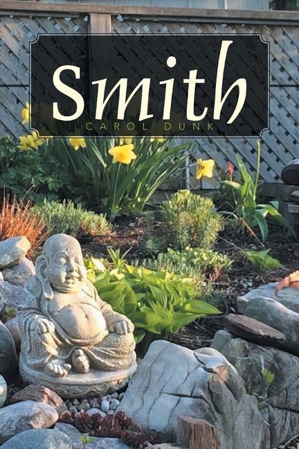 Knjiga Smith: Second Edition Carol Dunk