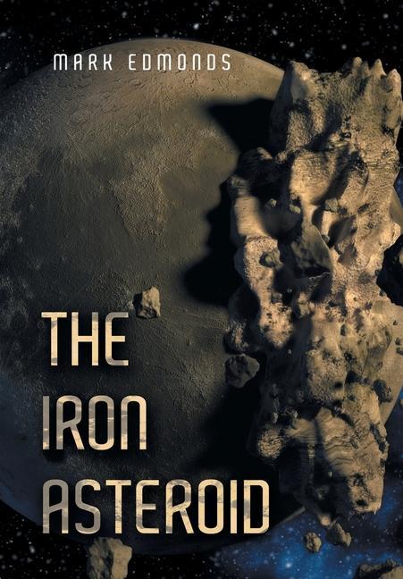 Book The Iron Asteroid Mark Edmonds