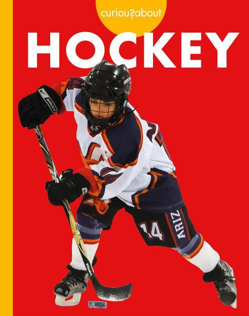Книга Curious about Hockey 