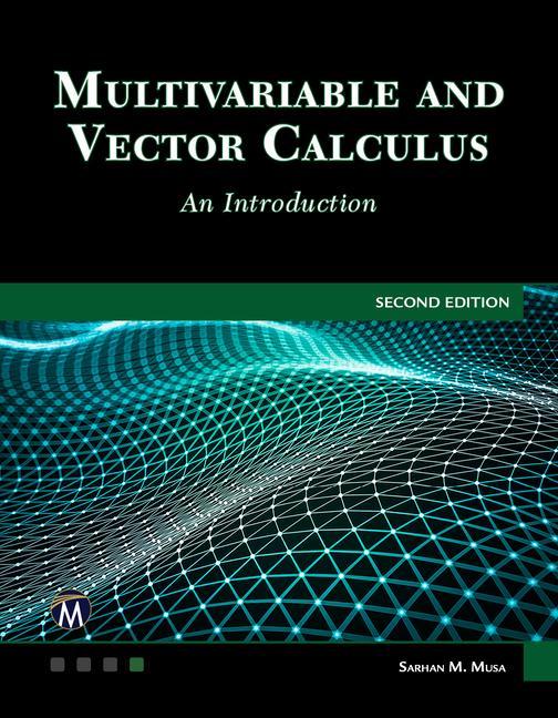 Книга Multivariable and Vector Calculus: An Introduction 